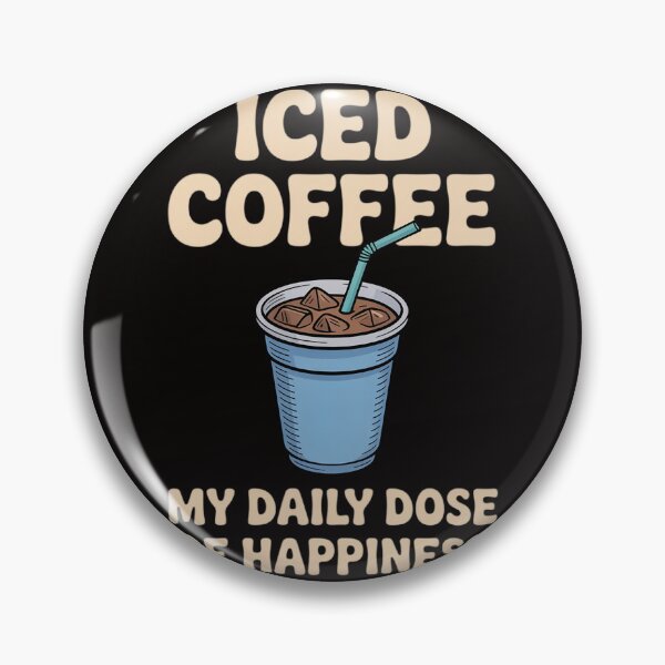 Item preview, Iced coffee my daily dose of happiness cute Iced Coffee designed and sold by silladive.