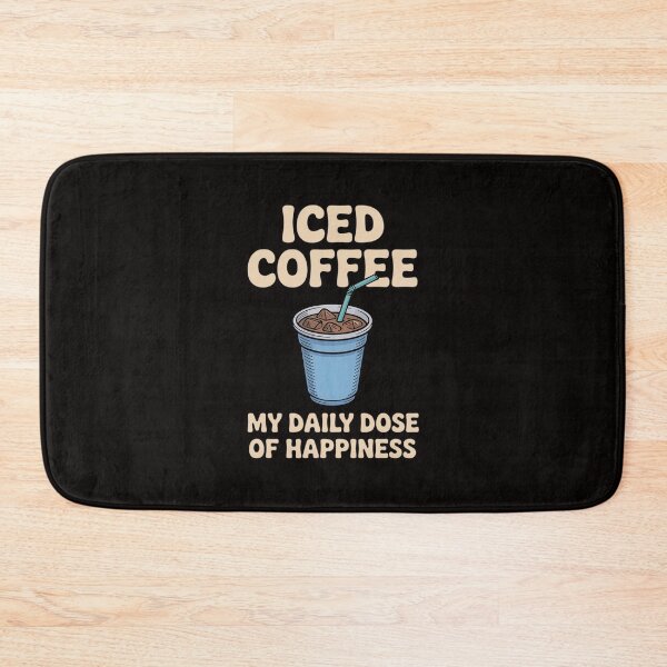 Item preview, Iced coffee my daily dose of happiness cute Iced Coffee designed and sold by silladive.
