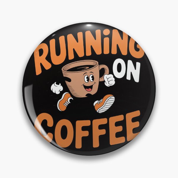 Item preview, Running On Coffee designed and sold by BotboutiquePre.