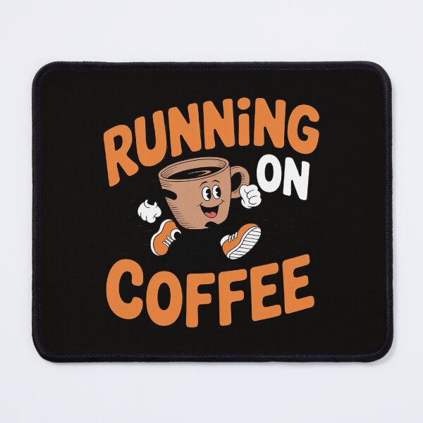 Item preview, Running On Coffee designed and sold by BotboutiquePre.