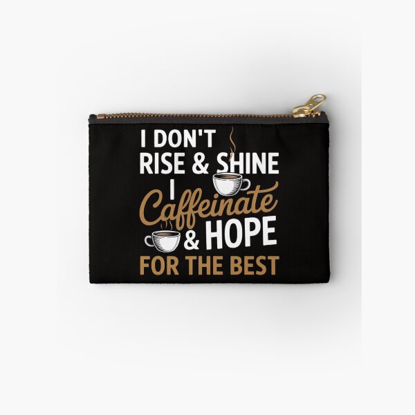 Item preview, I Caffeinate & Hope For The Best - Coffee Lover Gift designed and sold by BotboutiquePre.