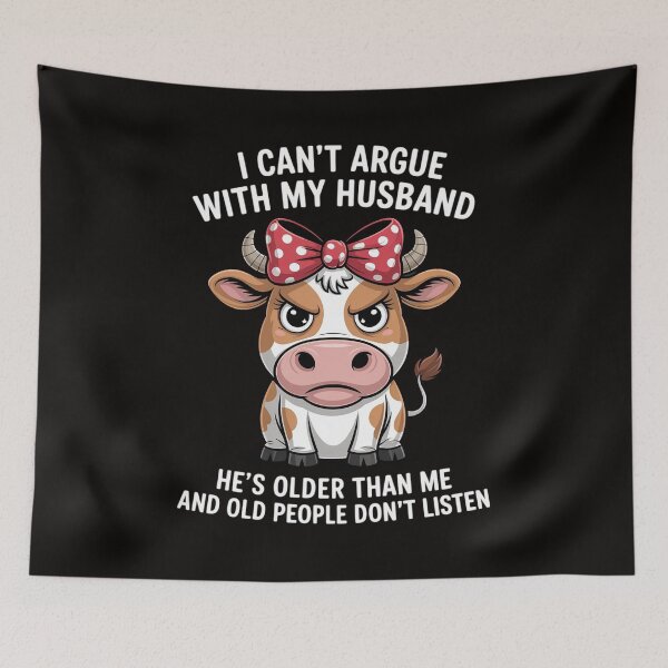 Item preview, Cow I Can't Argue With My Husband He's Older Than Me And Old designed and sold by silladive.