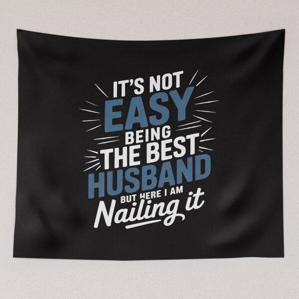 Item preview, It's Not Easy Being The Best Husband designed and sold by demarioTTS.