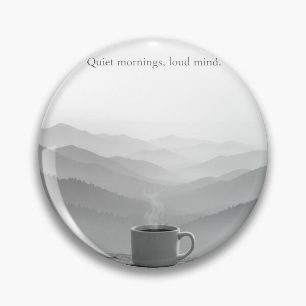 Item preview, Quiet Mornings Loud Mind Coffee Landscape Art designed and sold by Dariusz.K.