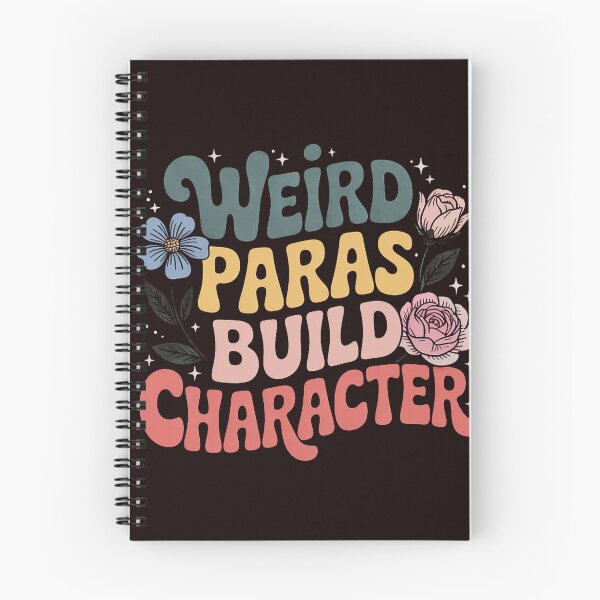 Item preview, Weird Paras Build Character Para Life Paraprofessional designed and sold by hettingerchaim.