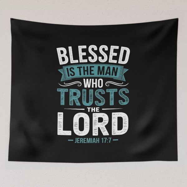 Item preview, Blessed Is The Man Who Trusts The Lord Husband Dad Christian designed and sold by demarioTTS.