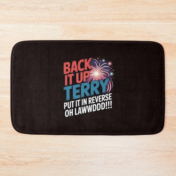 Item preview, Back it up Terry 4th of July Back it up Terry designed and sold by hettingerchaim.