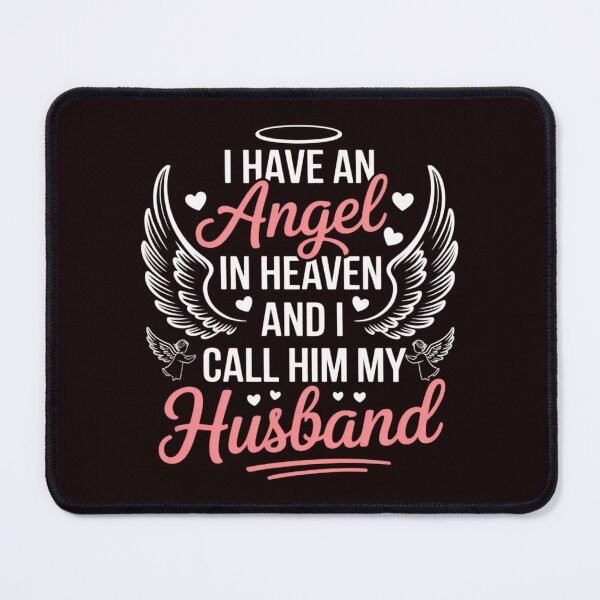 Item preview, I Have an Angel in Heaven And I Call Him My Husband Memorial designed and sold by hettingerchaim.