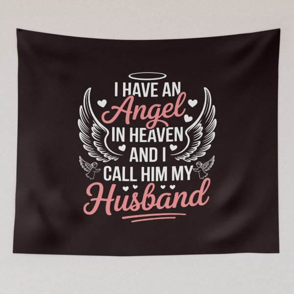 Item preview, I Have an Angel in Heaven And I Call Him My Husband Memorial designed and sold by hettingerchaim.