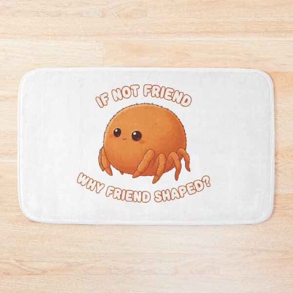 Item preview, If Not Friend Why Friend Shaped - Jumping Spider Meme designed and sold by Petzzz.