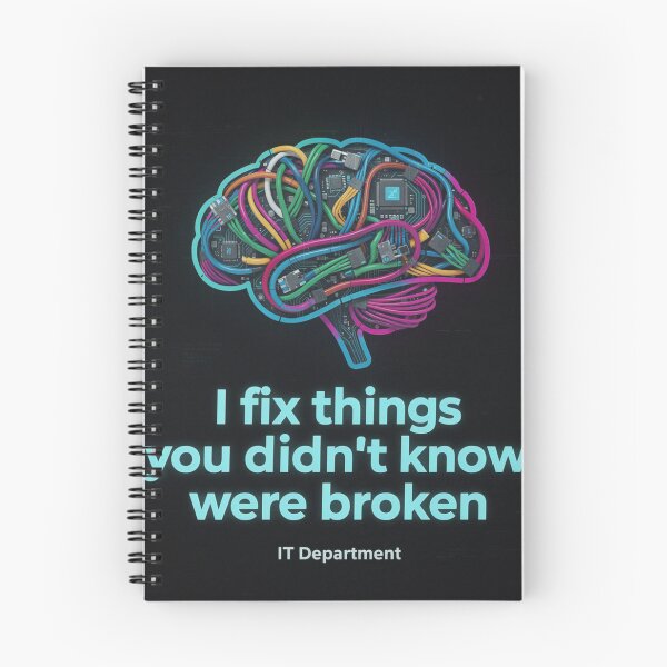 Item preview, IT Department I Fix Things You Didnt Know Were Broken designed and sold by Dariusz.K.