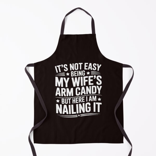 Item preview, Husband It's Not Easy Being My Wife's Arm Candy Men designed and sold by hettingerchaim.