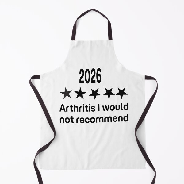 Item preview, Arthritis Would Not Recommend, Funny Jokes, Sarcastic 2026 designed and sold by otaku.edwardj.