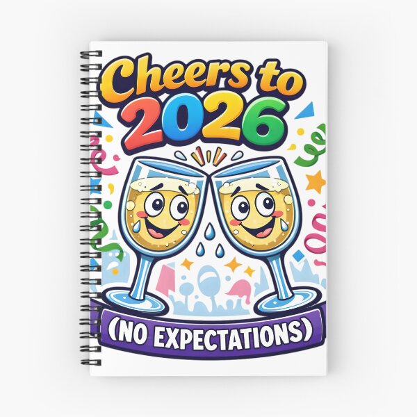 Item preview, Cheers to 2026 (No Expectations) designed and sold by gavinroyal.