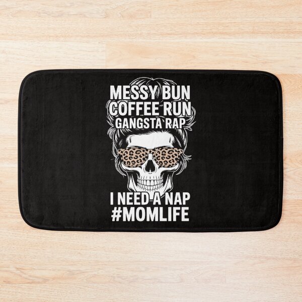 Item preview, Leopard Skull Lady Mom Life Messy Bun Coffee Run Gangsta Rap designed and sold by ForestMmost.
