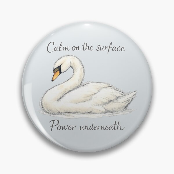 Item preview, Calm on the Surface Power Underneath Swan Illustration designed and sold by ChirpInc.