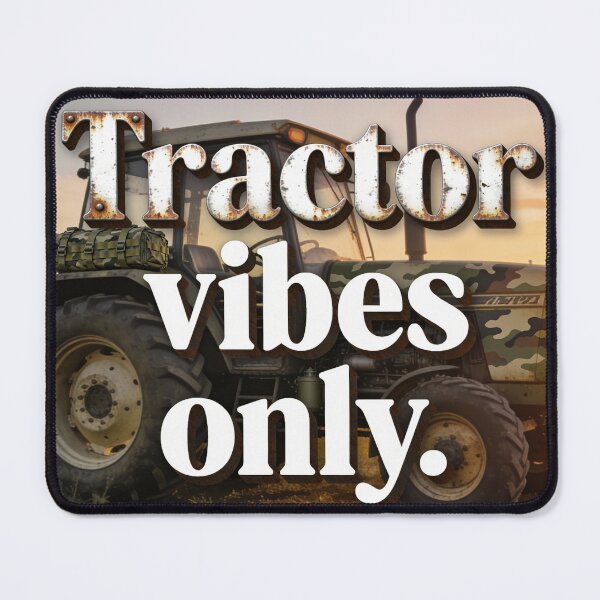 Item preview, Tractor vibes only designed and sold by PrintYourStyle.