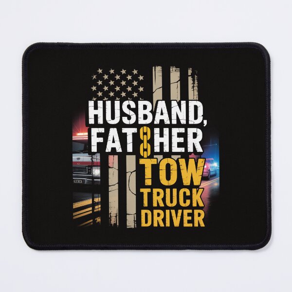 Item preview, Husband Father Tow Truck Driver American flag Towing Dad designed and sold by portcrysral.
