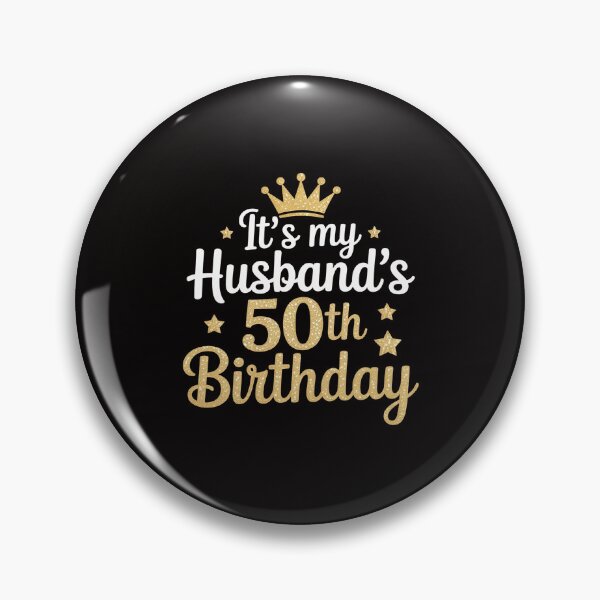 Item preview, It's My Husband's 50 Year Old Birthday Couple 50th Birthday designed and sold by portcrysral.