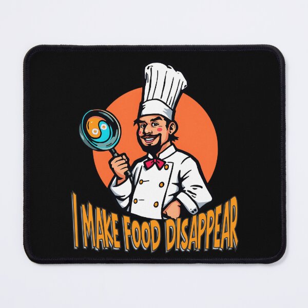 Item preview, I Make Food Disappear – Funny Chef Cooking Illustration designed and sold by TestudoDesign.