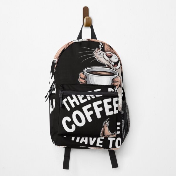 Item preview, Squirrel There Ain't Enough Coffee For All The Nuts designed and sold by portcrysral.