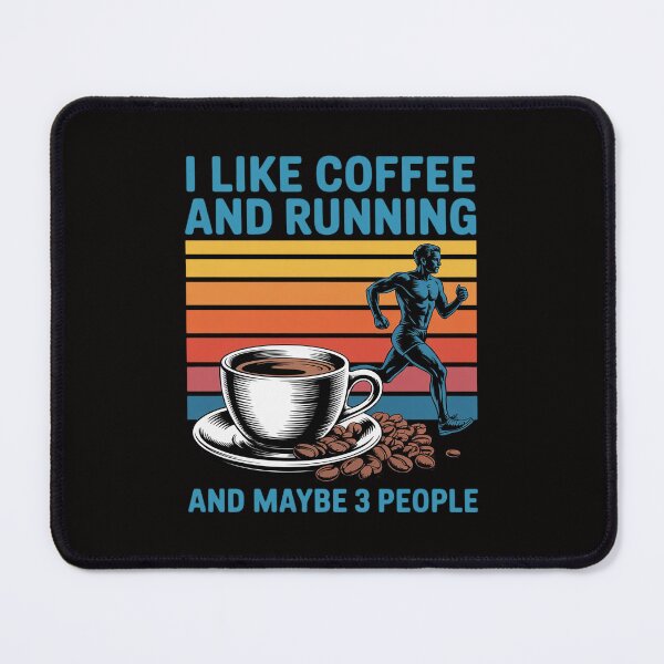 Item preview, I like coffee and running and maybe 3 people Running designed and sold by portcrysral.