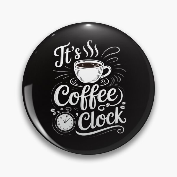 Item preview, It's Coffee o'clock  Coffee Happiness designed and sold by ForestMmost.