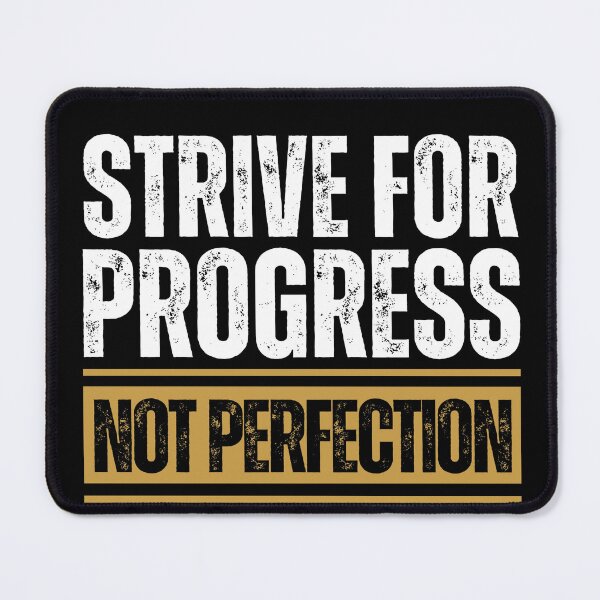 Item preview, Strive for progress not perfection designed and sold by Dondonmart.