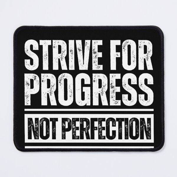 Item preview, Strive for progress not perfection designed and sold by Dondonmart.