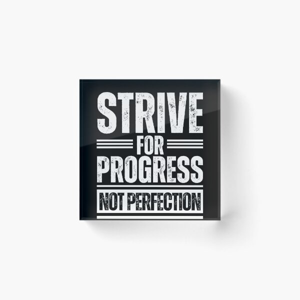 Item preview, Strive for progress not perfection designed and sold by Dondonmart.