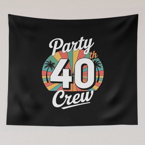 Item preview, 40th Party Crew Birthday Squad 40 Year Old Birthday designed and sold by PowAcademy.