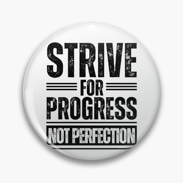 Item preview, Strive for progress not perfection designed and sold by Dondonmart.