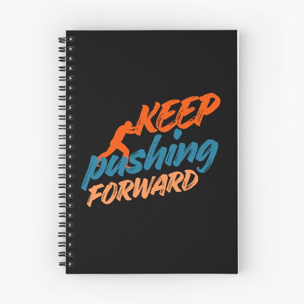 Item preview, Keep Pushing Forward designed and sold by Guess4best.