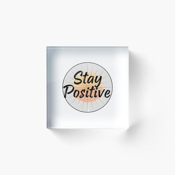 Item preview, Stay Positive - Retro Sunburst Motivational Design designed and sold by Barek532.