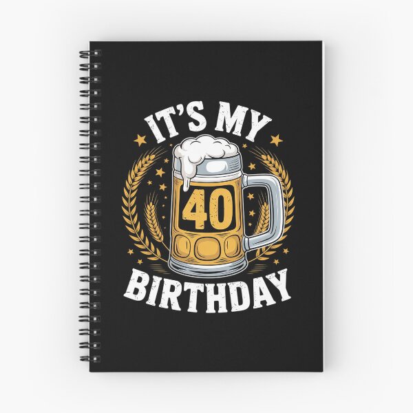 Item preview, Beer Me It's My 40th Birthday Alcohol Lover 40 Years Old designed and sold by PowAcademy.