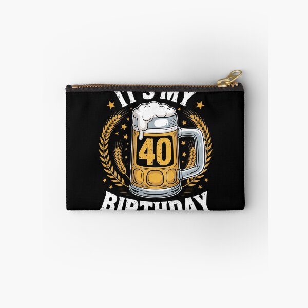 Item preview, Beer Me It's My 40th Birthday Alcohol Lover 40 Years Old designed and sold by PowAcademy.