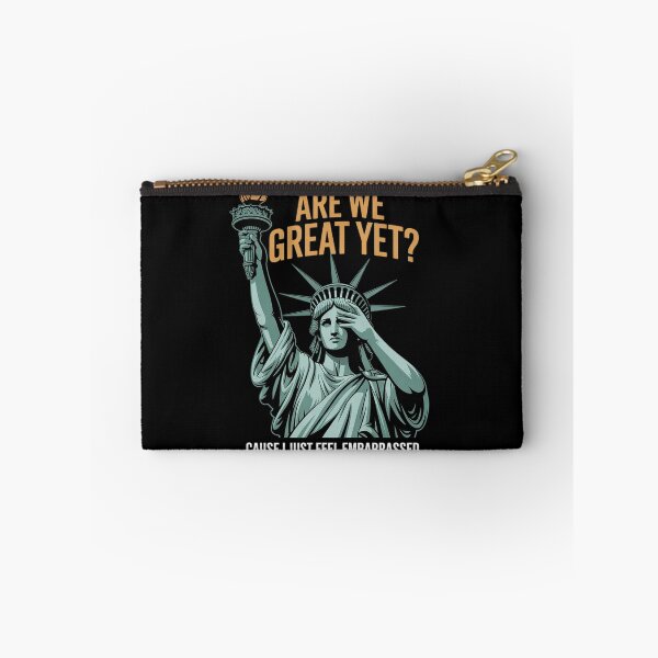 Item preview, Are We Great Yet Cause I Just Feel Embarrassed Anti Trump  5 designed and sold by AquaKiev.