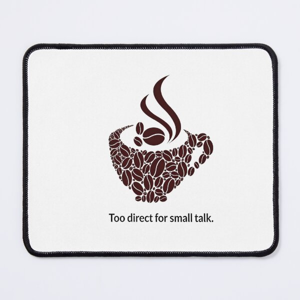 Item preview, Too Direct For Small Talks – Funny Introvert Mug designed and sold by GoxyVision.