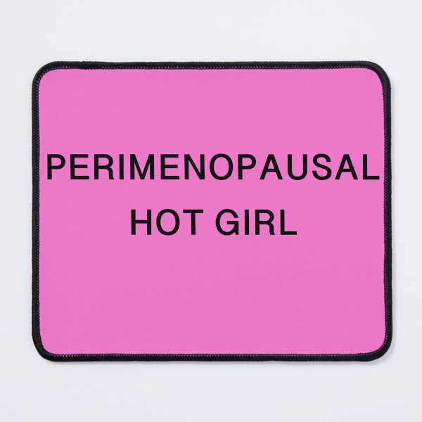 Item preview, For all the Perimenopausal People  designed and sold by JackofSome.