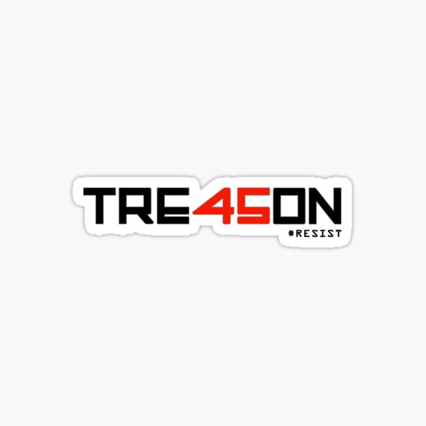TRE45ON (TREASON) Glossy Sticker