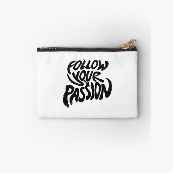 Item preview, Follow Your Passion – Dark Motivational Typography designed and sold by artcultreone.