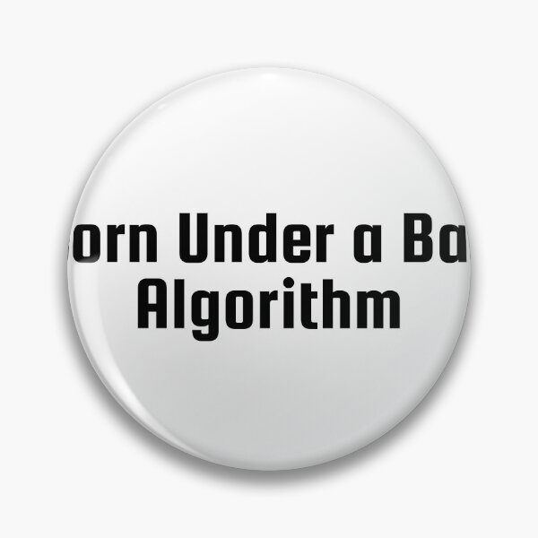 Item preview, Born Under a Bad Algorithm designed and sold by Ninjacatoff.