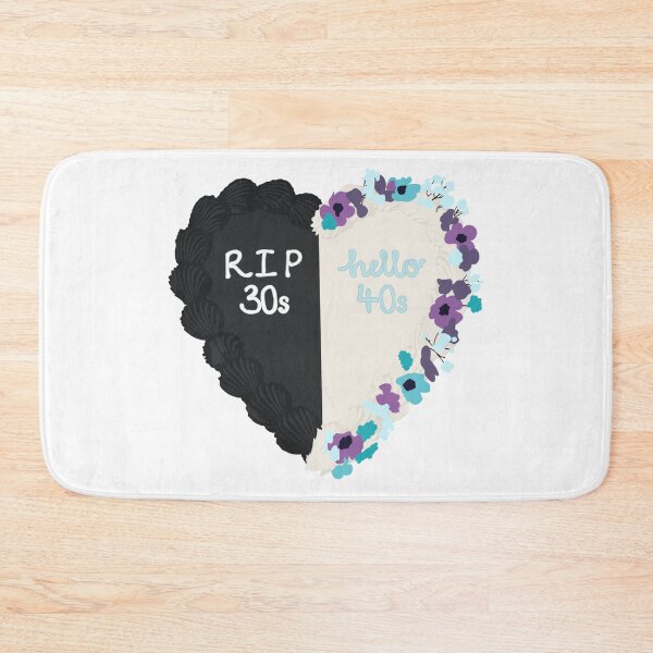 Item preview, RIP 30s Hello 40s Birthday Cake designed and sold by FreeOrca.