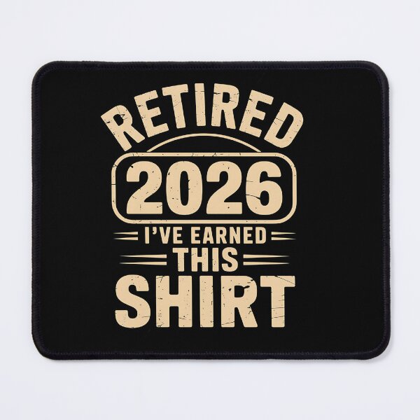 Item preview, retired - retirement - retirement gift - retired 2026 - retirement 2026 - out of office - permanent vacation - earned it designed and sold by JansenGS.