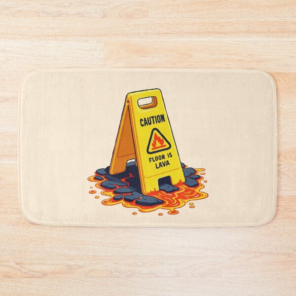 Item preview, Caution Floor Is Lava - Wet Floor Sign designed and sold by Gkinoki.