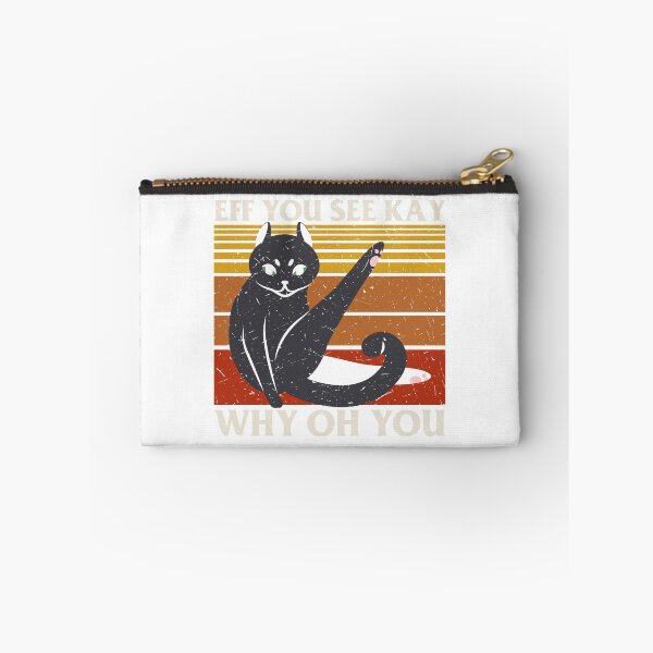 Item preview, Eff You See Kay Why Oh You For Cat Lovers designed and sold by artcultreone.