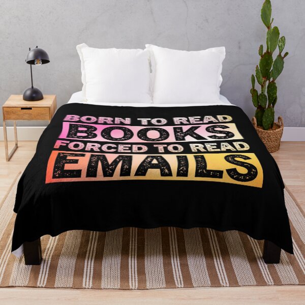 Item preview, Born To Read Books Forced To Read Emails Reading Lover designed and sold by malhanasbih.