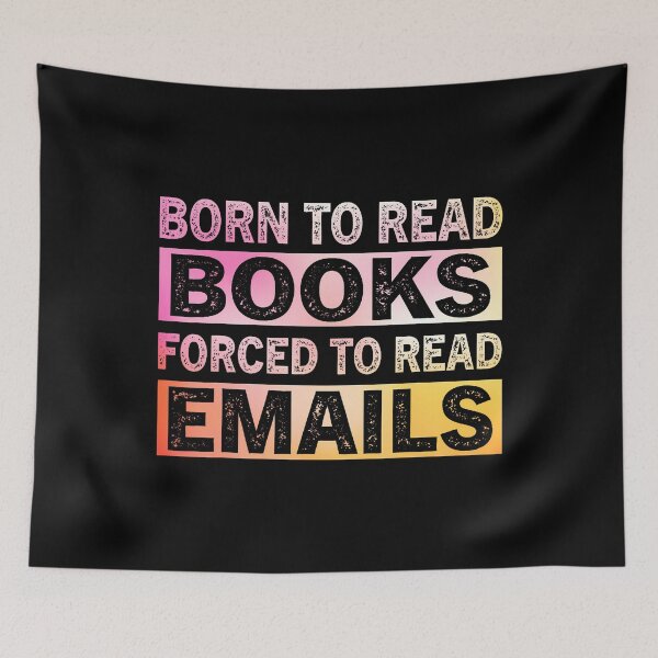 Item preview, Born To Read Books Forced To Read Emails Reading Lover designed and sold by malhanasbih.