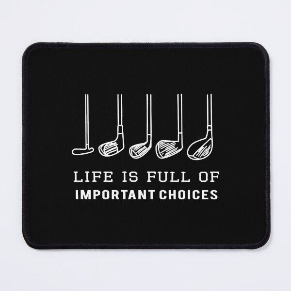 Item preview, Life is Full of Important Choices designed and sold by bobbittsonia.