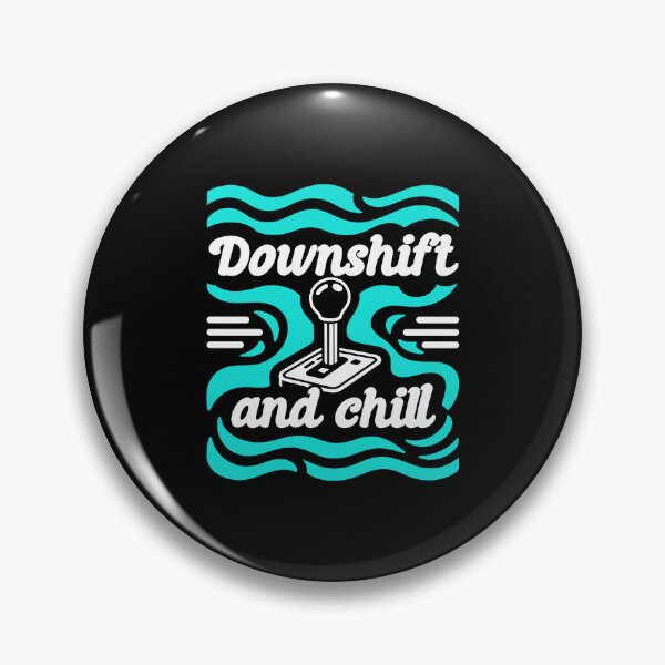 Item preview, Downshift and Chill designed and sold by RAS-77.